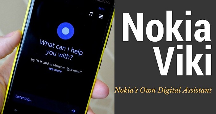 Nokia And The New Virtual Assistant Viki